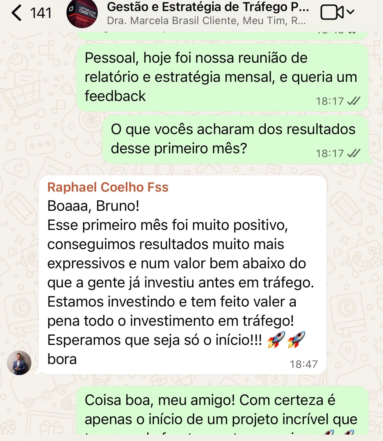 Raphael Coelho — resultados no 1º mês